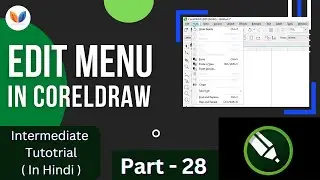 How To Use Edit Menu in CorelDraw | Use of Edit Menu | Copy, Cut, Past | Vipul Graphics | In Hindi