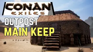 Conan Exiles Base Building - Early-Game Outpost (Main Keep)