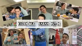 KUZENİMLE SABAH RUTİNİ ( parmagımı ıstırdı)