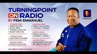 Turning Point with Femi Emmanuel on Radio || 8th September || TPGF