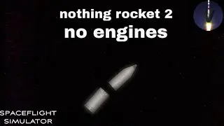 Nothing rocket 2