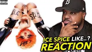 Ice Spice Like..? EP | REACTION & REVIEW!!!