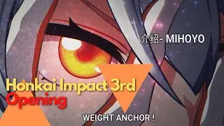 Honkai Impact 3 ANIME OPENING - SatellizerX
