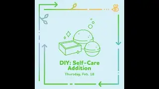DIY: Self-Care Edition