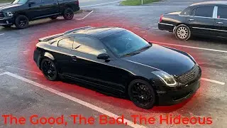 Shocking Truth Revealed: The Good, The Bad, and The Hideous of the Infiniti G35 Coupe!