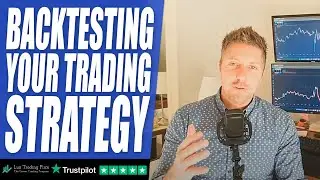 BACKTESTING Your Trading Strategy