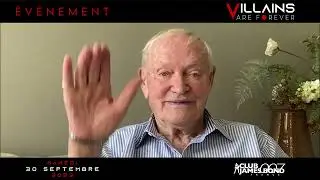 Julian Glover, message pour Villains Are Forever