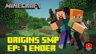 Youtuber ORIGINS SMP ep  7