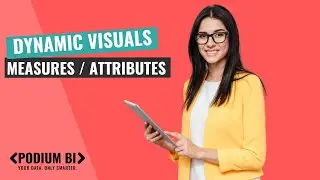 Add Dynamic Measures and Attributes to any Power BI Visual