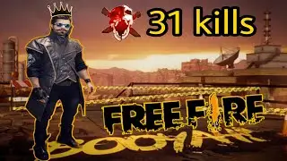 Freefire Gameplay 31 kill || free fire squad gameplay BOOYAAH •×•