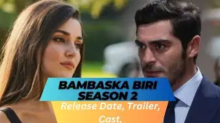 Bambaska Biri Season 2 Release Date | Trailer | Cast | Expectation | Ending Explained
