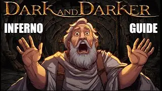 Dark and Darker | The Only Inferno Guide You Will Ever Need | Cleric | Hell Guide