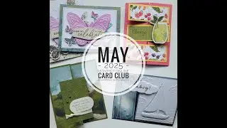 2025 May Monthly Online Card Club