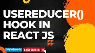 useReducer Hook in react Js