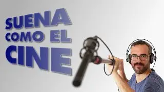 Cómo GRABAR SONIDO de cine [TIPS y HERRAMIENTAS LOW-COST 🔊]
