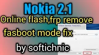 Nokia 2.1 Unbricked fix download mode solution |Nokia Online Flashing Method by softichnic