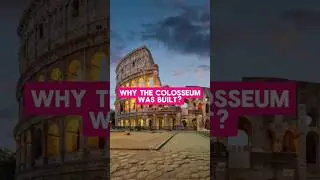 History Of The Colosseum