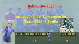 CL Finale Sevilla 1986 - Held Helmut Duckadam FC Barcelona - Steaua Bukarest 0:2 n.E.