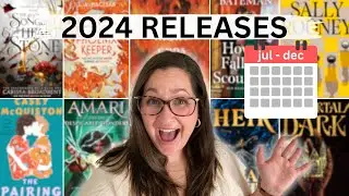 Most Anticipated Releases of 2024 (July - Dec) 🗓️