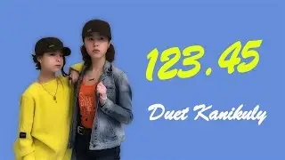 Duet Kanikuly - 123.45