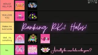 Ranking Royalty Kingdom 2 Halos! (Tier List)