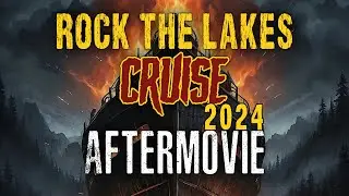 Rock The Lakes Cruise | 2024┃Aftermovie