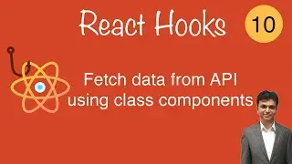 lecture 10   fetch data in class component reactjs