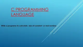 write a programe to calculate constant  or real number 