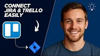How To Quickly Connect Jira With Trello
