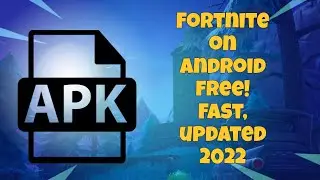 How To Download Fortnite On Android 2022