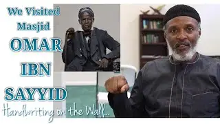 The Life of a Muslim Slave | Masjid Omar ibn Sayyid