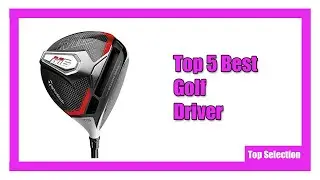 ✅ Top 5 Best Golf Driver : MAX range of golf drivers