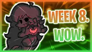 FRIDAY NIGHT FUNKIN' WEEKEND 1. WOW. (WEEK REVIEW)