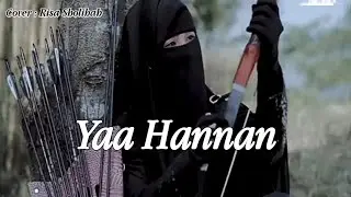 Risa Sholihah - Ya Hannan (Lirik) | Sholawat Cover