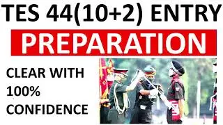TES 44(10+2 TECHNICAL ENTRY SCHEME ) I TES 44 ENTRY I TES 44 PREPARATION ONLINE CLASS I TES 44 ENTRY