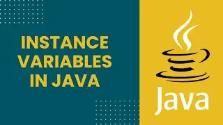 Instance Variables in Java
