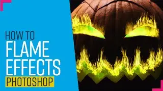 Create flame effects in Photoshop [4K]