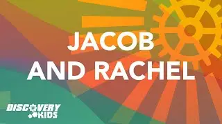 Jacob and Rachel | Genesis 29-31