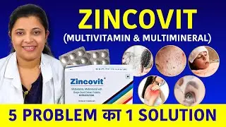 Zincovit Tablet Kis Kam Aati Hai? Use, Side Effects - Hair Growth, Skin, Deficiency के लिए जबरदस्त!