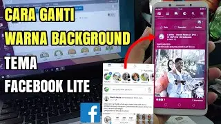 How To Mengubah Warna Background Tema Facebook (FB) Lite Terbaru 2018