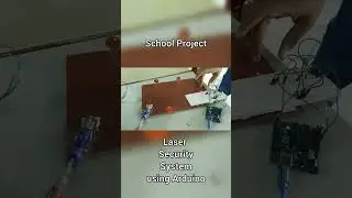 Laser Security System using Arduino || School Project
