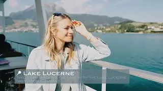 NEXT DESTINATION: LUCERNE, SWITZERLAND 🇨🇭 Your Ultimate Summer Guide To Lucerne, Switzerland