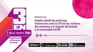 Tres en uno: Estafas desde prisiones, testimonios ante la CPI y nuevo engaño a comunidad LGTBI