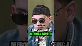 Deebaby talks being a Mexican Rapper 😤💯 