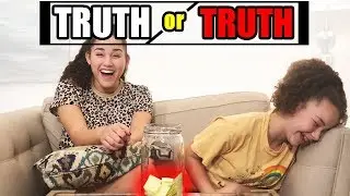 TRUTH or...  TRUTH!