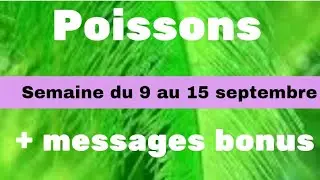 Poissons semaine du 9 au 15 septembre