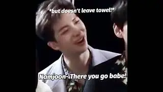 BTS IMAGINE : When you ask for towel while bathing 