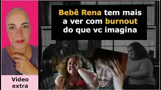 Até onde vc é CAPAZ DE IR para NÃO SER REJEITADO? | Bebê Rena e Burnout