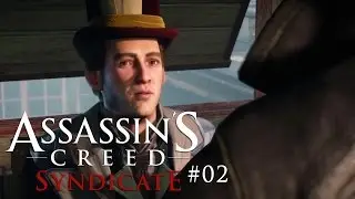 ASSASSIN'S CREED: SYNDICATE [HD+] [#002] - Tödliche Zwillingsschwester