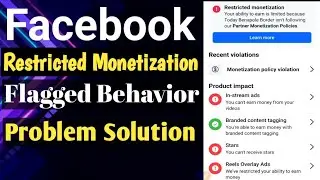 Facebook Restricted Monetization | How to Fix Flagged For Behavior On Facebook Page